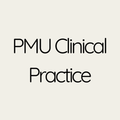 PMU Clinical Practice