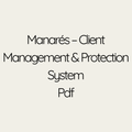 Manarés – Client Management & Protection System